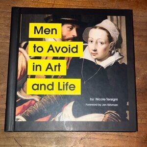 Men to Avoid in Art and Life Book